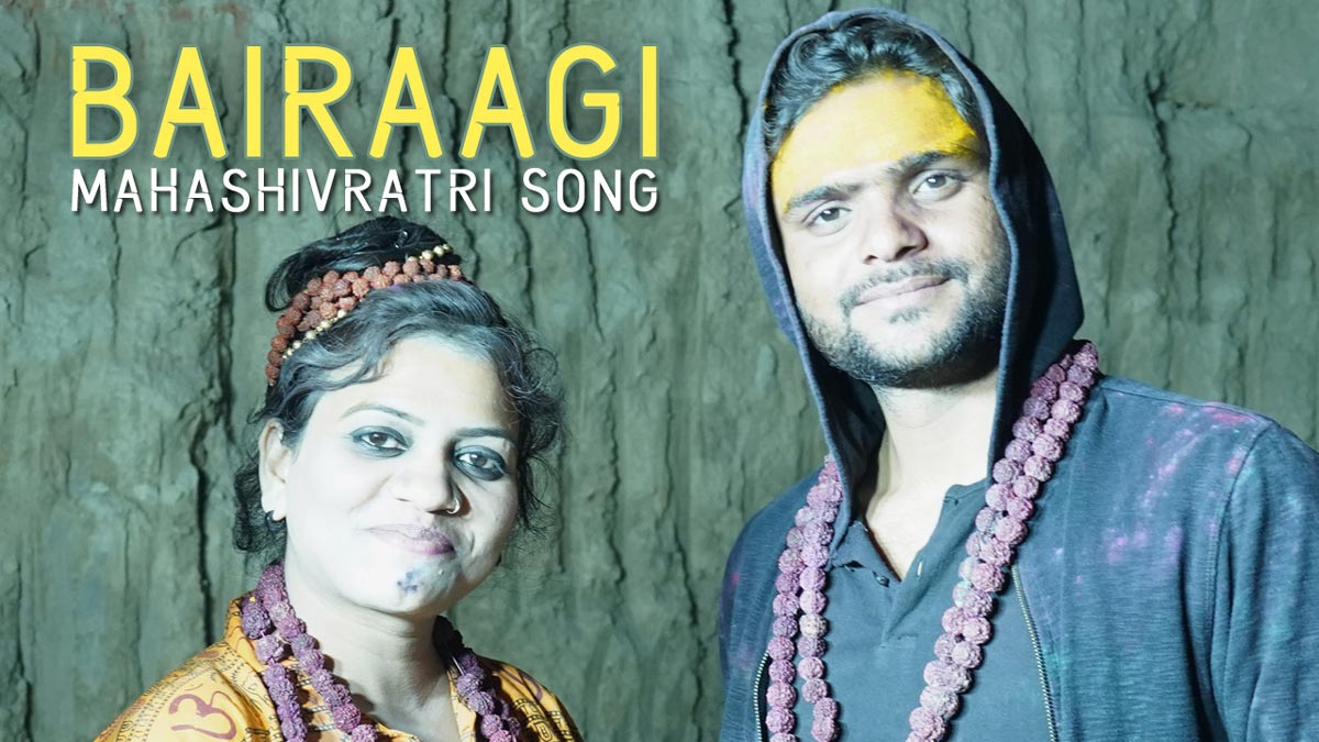 Mahadev Shivratri Special Song – Bairaagi