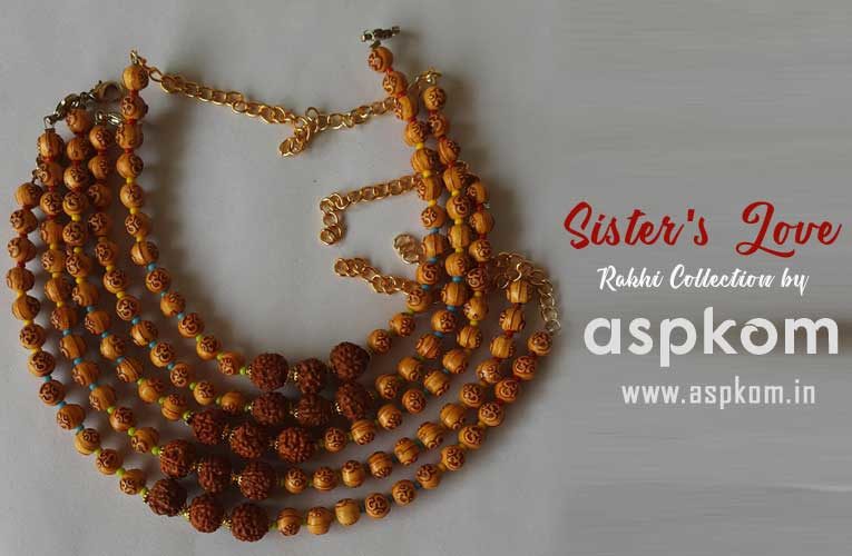 Shop Sister’s Love, The New Rakhi Collection by AspKom