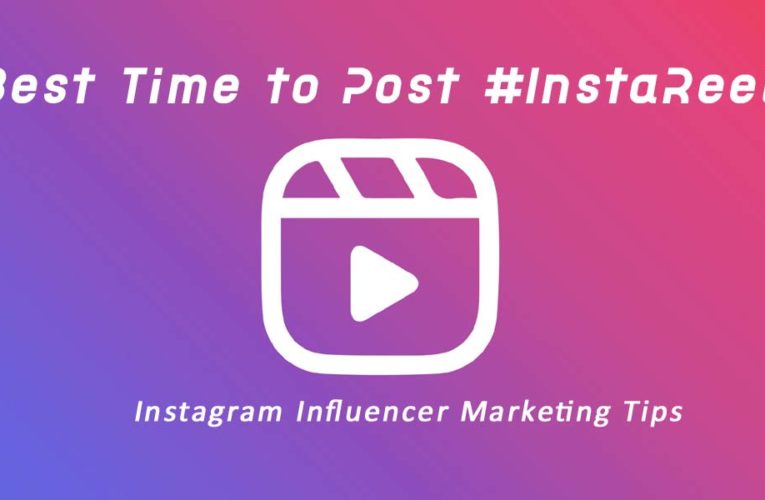Trending Instagram Reels Tips: Best Time to Post InstaReels, India