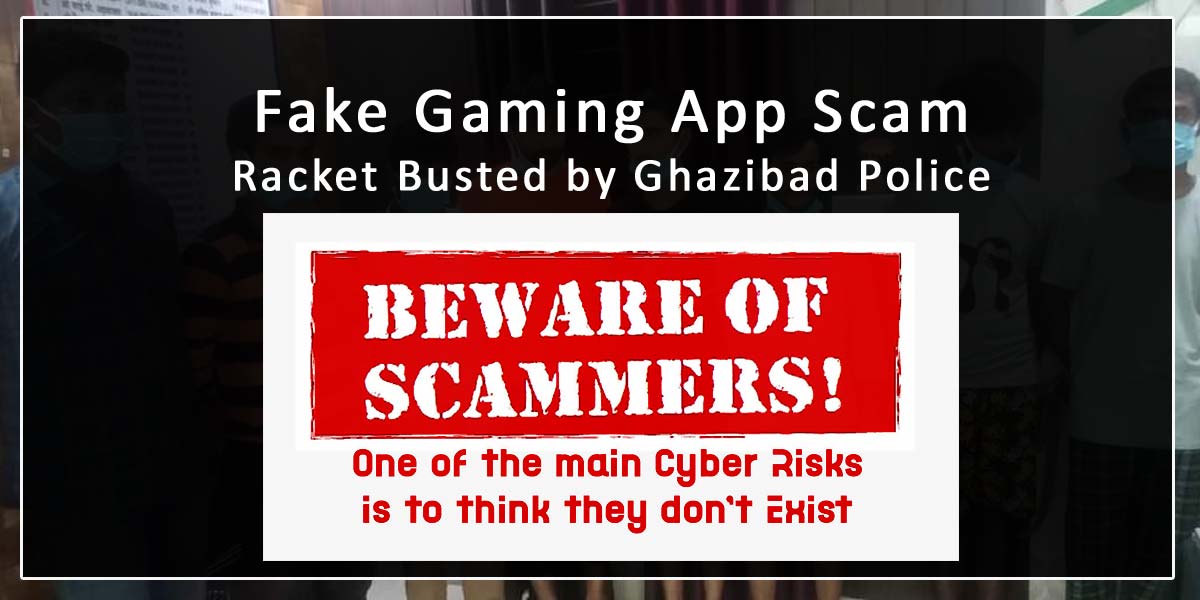Fake, Gaming, App, Scam, Exposed, UP Police, Ghaziabad Police